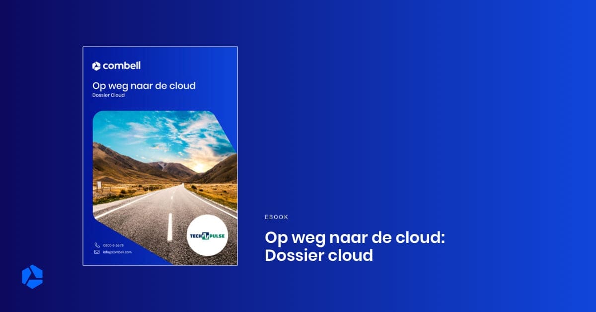 Op weg naar de cloud: Dossier cloud