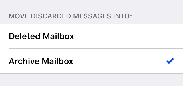 Move discarded messages into > Archive Mailbox
