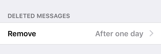Deleted messages > after one day
