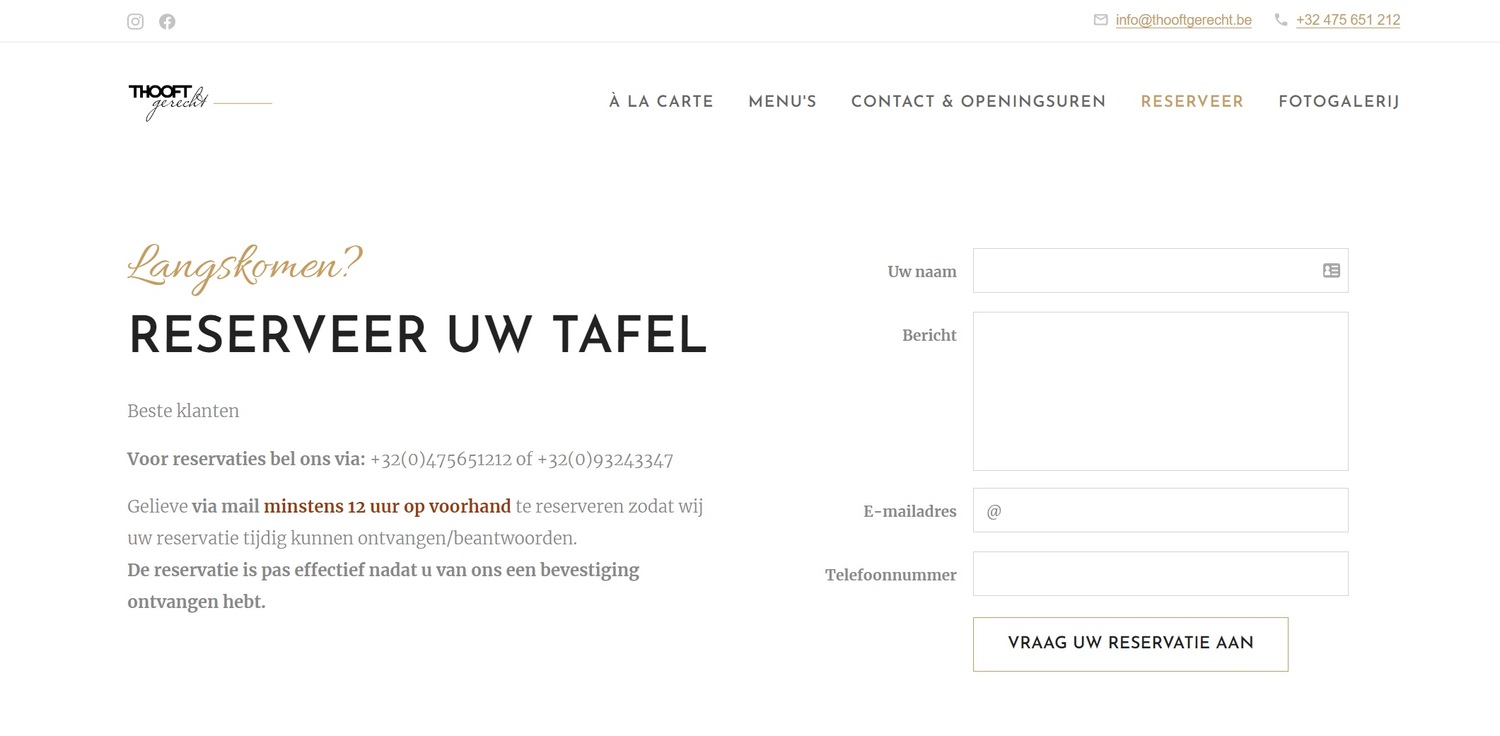 De pagina waar je online een tafel kan reserveren bij restaurant THOOFTgerecht in Merelbeke. Met links een simpele korte, duidelijke introductietekst en rechts een contactformulier om te reserveren.